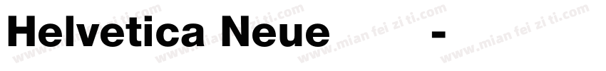 Helvetica Neue 粗體字体转换